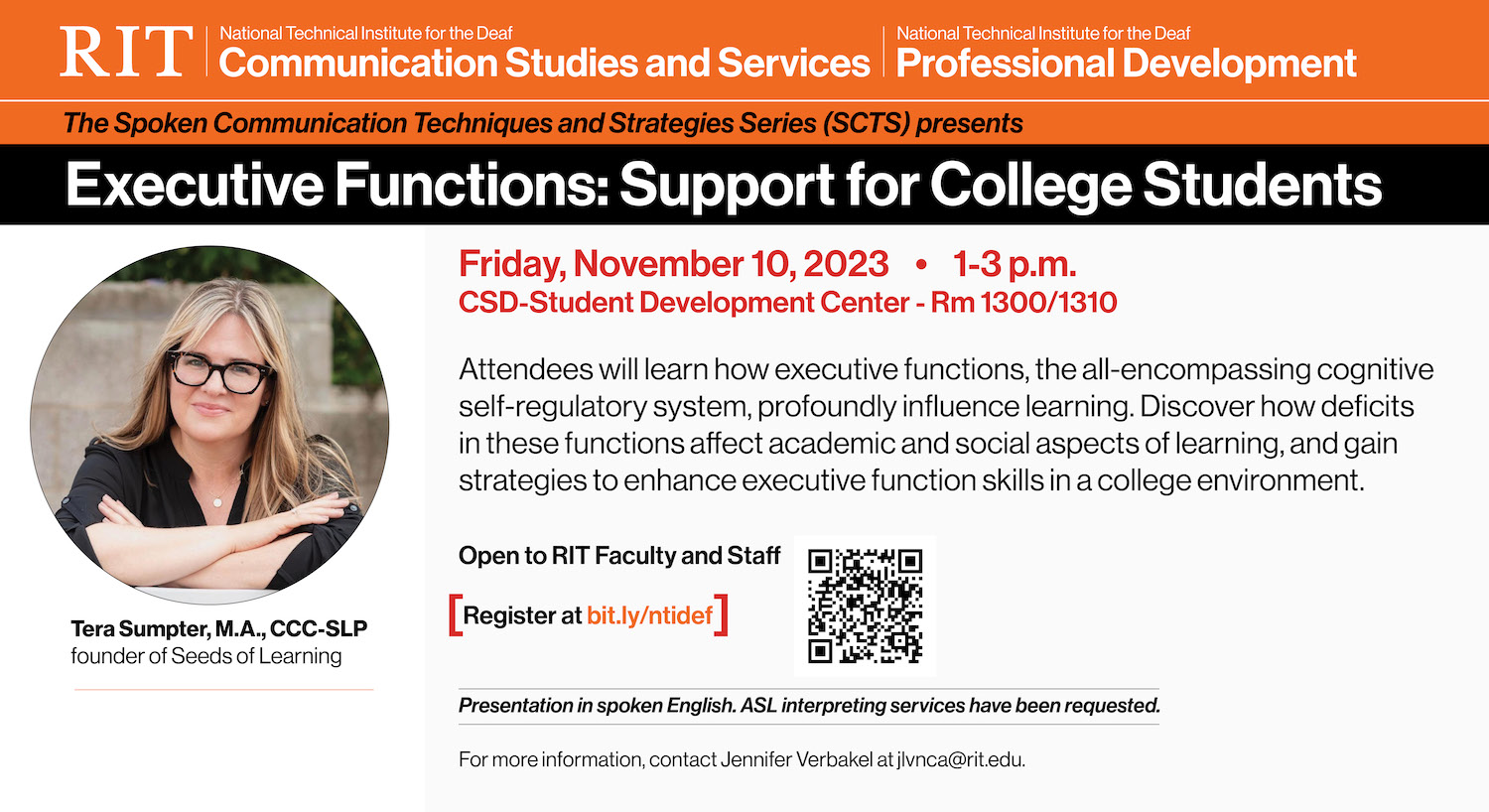 Event poster with header on an orange background with lockups for NTID CSS and NTID PD in white. Program title on black background and white text. Photo of presenter in a circle shape on the left. On the right date, time location in red text. Abstract, registration link and contact info follow.